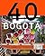 40 Bogotá by Christopher Burke