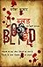Blood: ब्लड एक खुनी दास्तान...