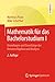 Mathematik für das Bachelorstudium I by Matthias Plaue