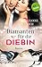 Diamanten für die Diebin: Samantha Jellicoe - Der vierte Coup (German Edition)