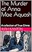 The Murder of Anna Mae Aquash by Ruth Kanton