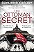 The Ottoman Secret