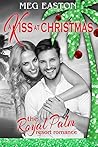 A Kiss at Christmas by Meg Easton