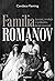 Familia Romanov by Candace Fleming