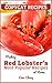 Copycat Recipes: Making Red Lobster’s Most Popular Recipes at Home (Famous Restaurant Copycat Cookbooks)