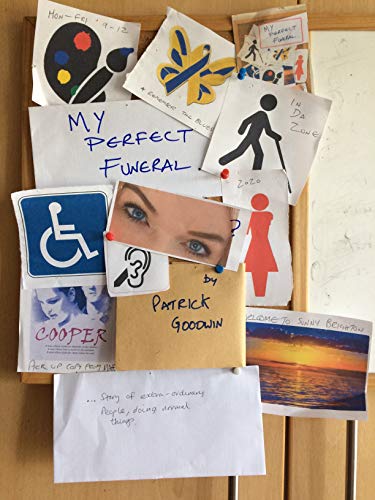 My Perfect Funeral (Kindle Edition)