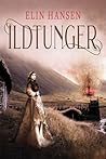 Ildtunger by Elin Hansen