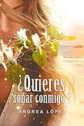 ¿Quieres soñar conmigo?