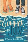 Summer and July by Paul   Mosier