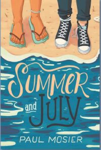 Summer and July (Hardcover)