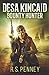 Bounty Hunter (Desa Kincaid #1)