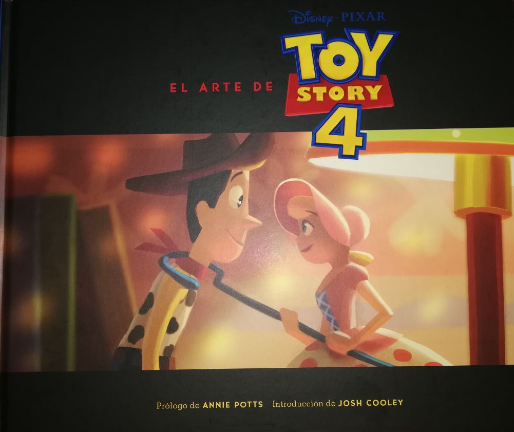 El arte de Toy Story 4: (Toy Story Art Book, Pixar Animation Process Book)