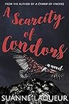 Book cover for A Scarcity of Condors (Venery, #3)