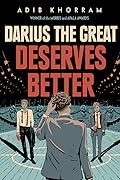 Darius the Great Deserves Better (Darius the Great, #2)