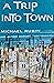 A Trip into Town by Michael Rubin