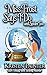 Miss Frost Says I Do A Nocturne Falls Mystery (Jayne Frost) by Kristen Painter