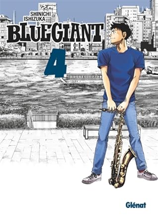 Blue Giant 4 By Shinichi Ishizuka
