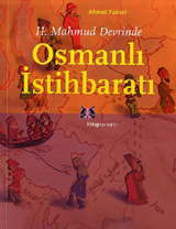 II. Mahmud Devrinde Osmanlı İstihbaratı