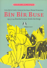 Bin Bir Buse: 1923-24 İstanbul'undan Erotik Bir Dergi (Paperback)