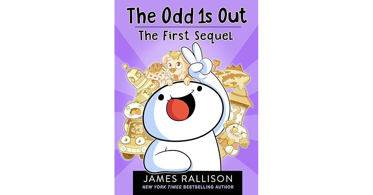 The Odd 1s Out The First Sequel By James Rallison