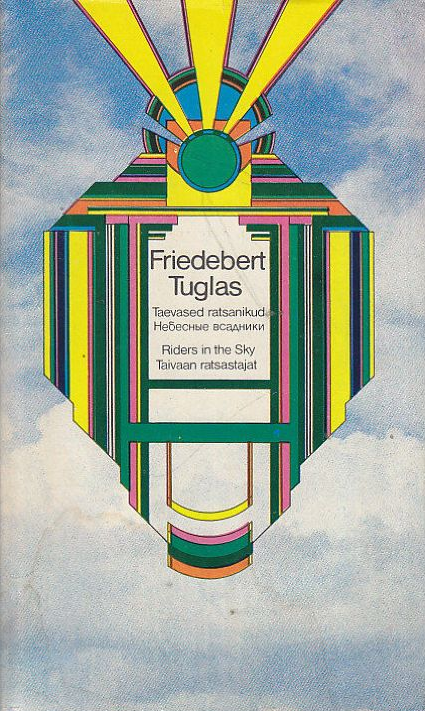 Taevased ratsanikud = Riders in the sky = Taivaan ratsastajat (Hardcover)