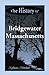 The History of Bridgewater, Massachusetts