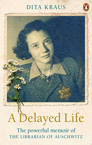A Delayed Life: The True Story of the Librarian of Auschwitz (Paperback)