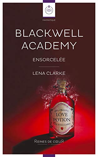 Ensorcelée (Blackwell Academy #1)