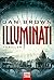 Illuminati by Dan Brown Illuminati by Dan Brown