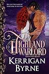 Highland Warlord by Kerrigan Byrne