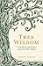 Tree Wisdom: A Year of Heal...