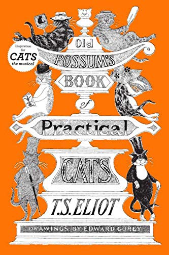 Old Possum's Book of Practical Cats