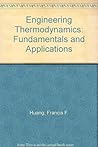 Engineering Thermodynamics: Fundamentals and Applications Engineering Thermodynamics: Fundamentals and Applications