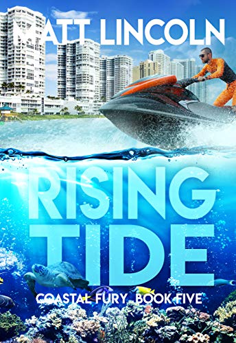Rising Tide (Coastal Fury, #5)
