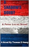 A Shadow's Doubt (Peter Lucas)
