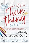 It's a Twin Thing: The 8th Year