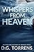 Whispers from Heaven by D.G. Torrens