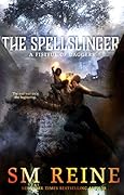 The Spellslinger