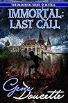 Immortal: Last Call