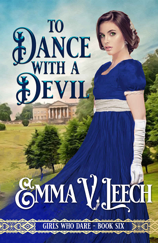 To Dance with a Devil (Girls Who Dare, #6)