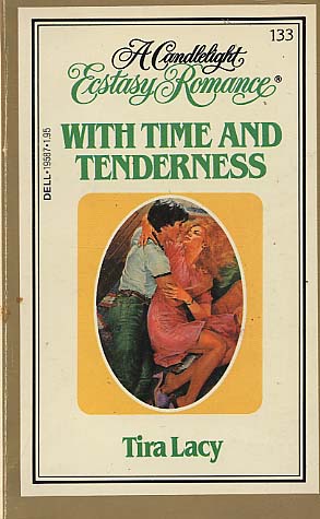 With Time and Tenderness (Mass Market Paperback)