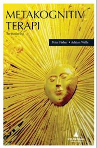 Metakognitiv terapi: En innføring (Paperback)
