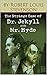 The Strange Case of Dr. Jekyll and Mr. Hyde