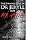 Strange Case of Dr Jekyll and Mr Hyde
