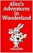 Alice's Adventures in Wonderland