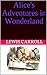 Alice's Adventures in Wonderland