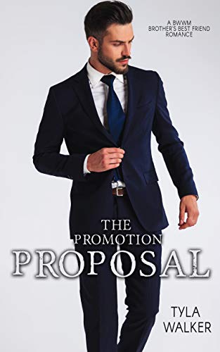 The Promotion Proposal (Kindle Edition)