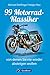 99 Motorrad-Klassiker, von ...