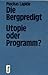 Die Bergpredigt, Utopie oder Programm? (Grünewald Reihe) (German Edition)