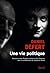 Une vie politique by Daniel Defert